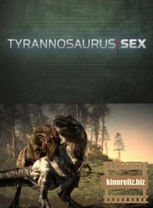 Discovery: Секс у тиранозавров